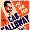 Cab Calloway: The Cotton Club NYC