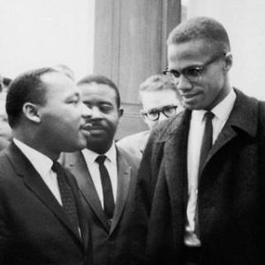 Martin Luther King Jr. & Malcolm X